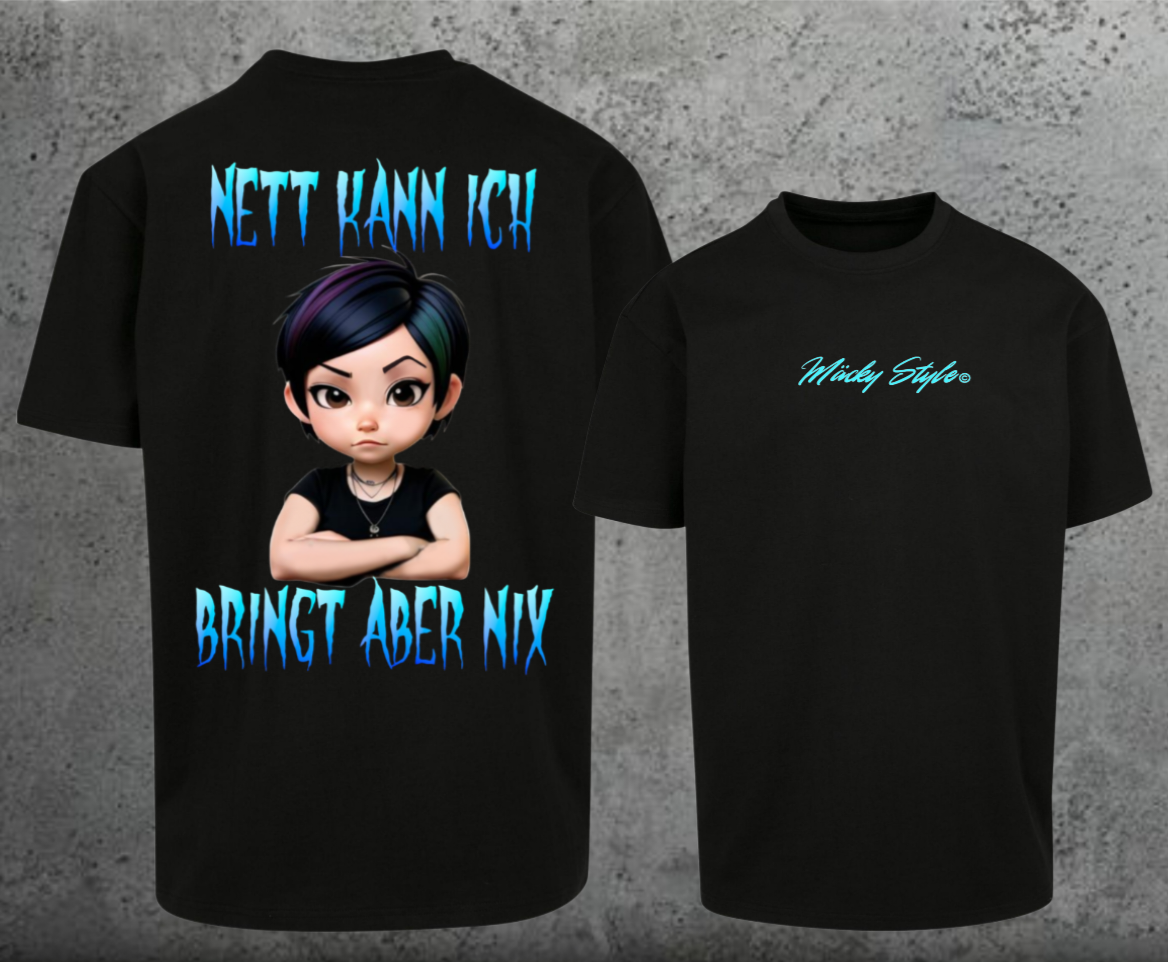 Nett kann ich Oversize Shirt Backprint