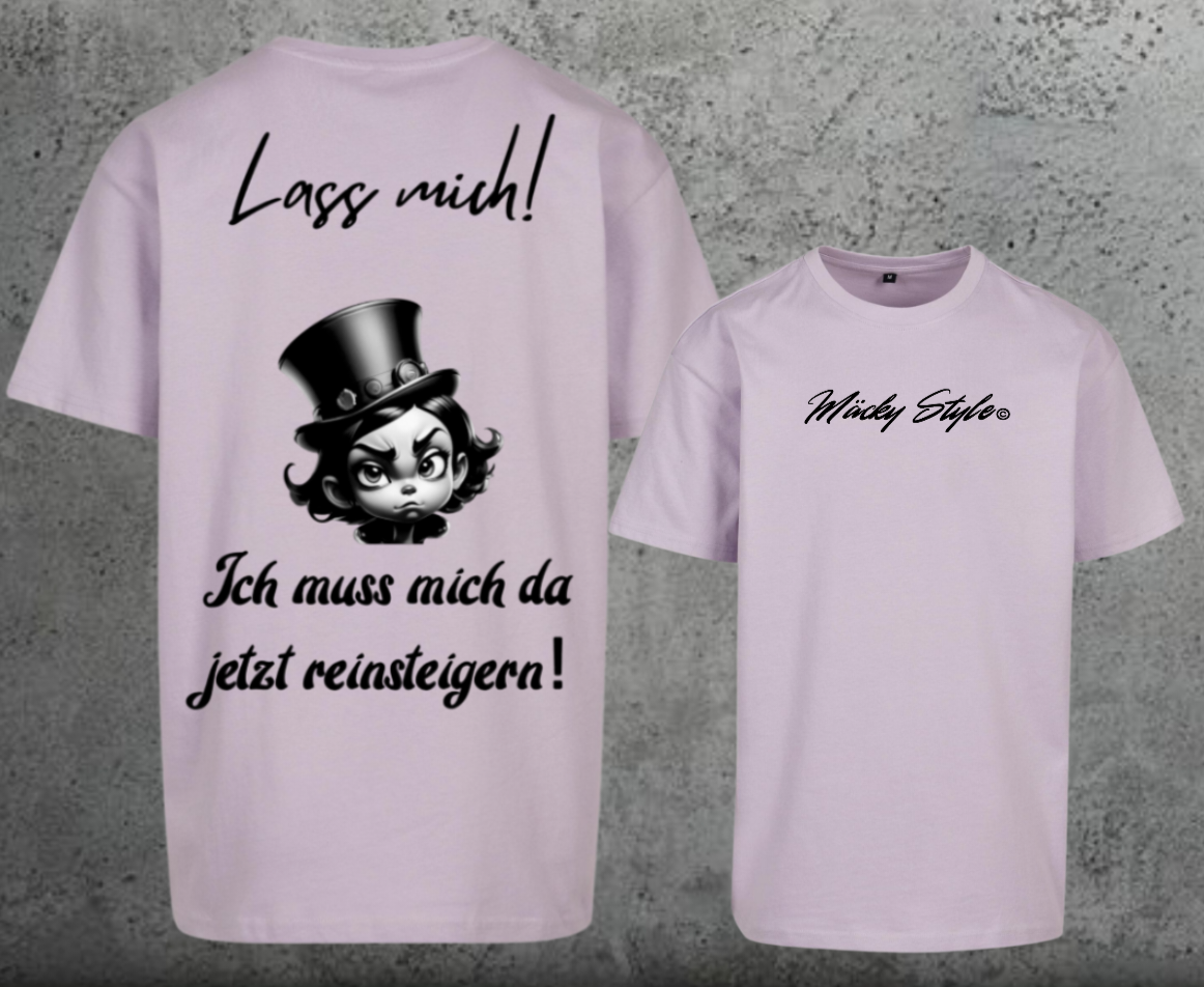 Lass Mich Oversize Shirt Backprint