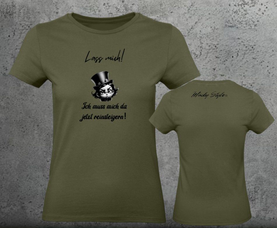 Lass Mich Woman Shirt Frontprint