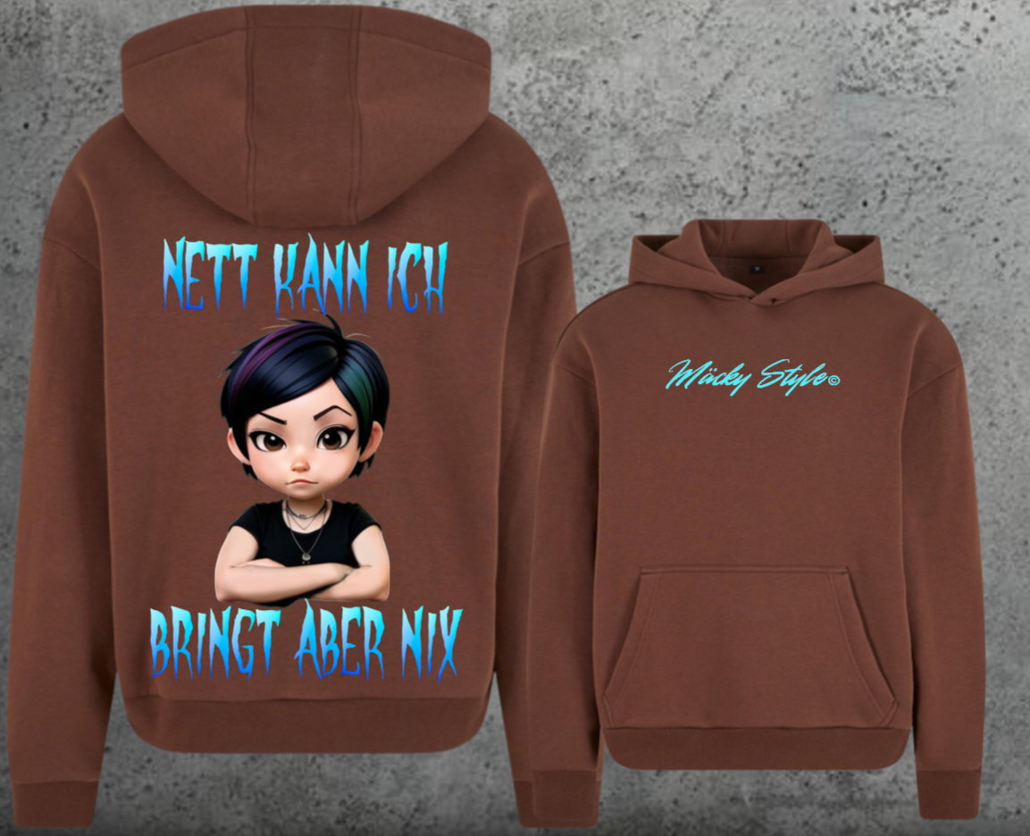 Nett kann ich Hoodie Soft Backprint
