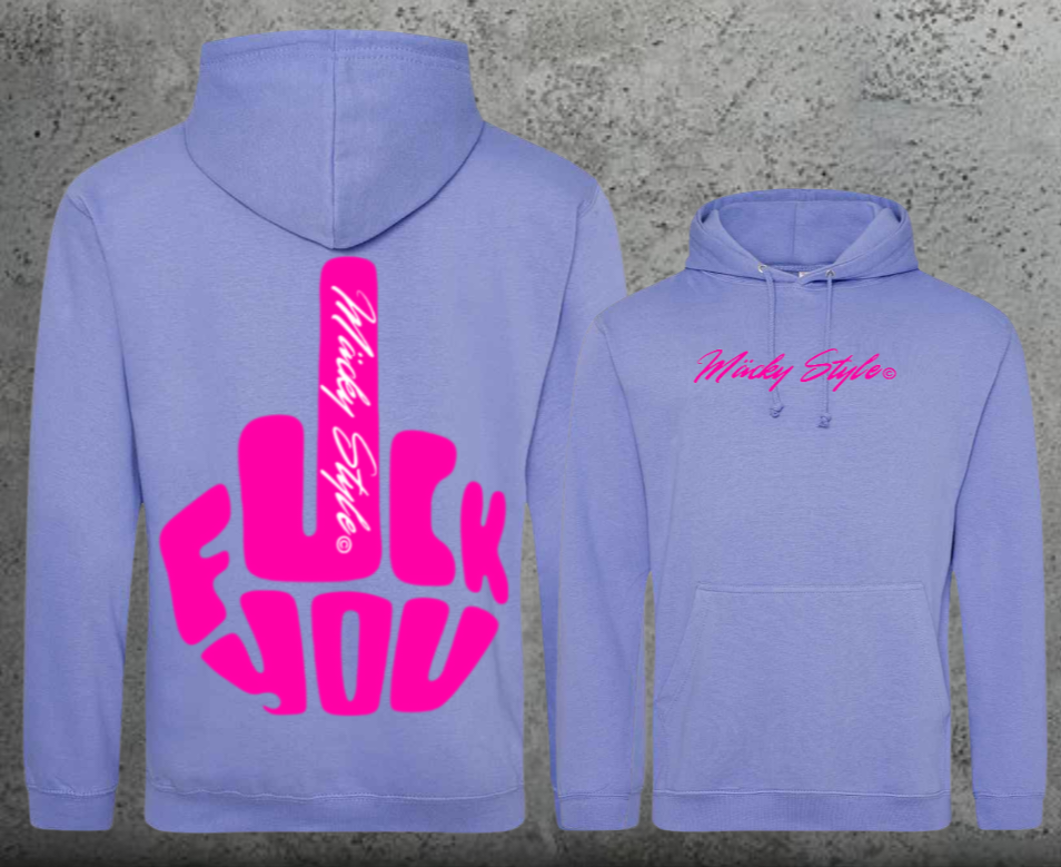 FuckYou MĂ€ckyStyle Pink Hoodie Unisex Backprint