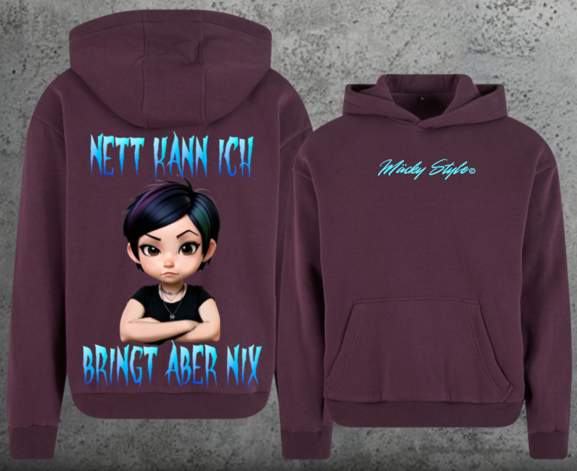 Nett kann ich Hoodie Soft Backprint