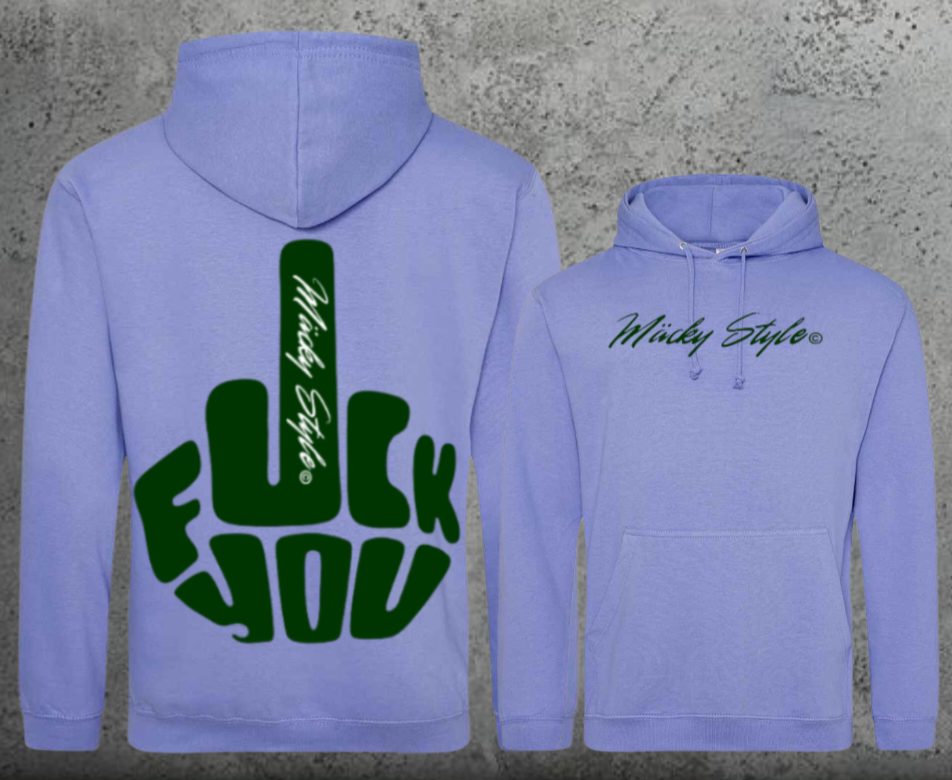 FuckYou MäckyStyle Grün Hoodie Unisex Backprint