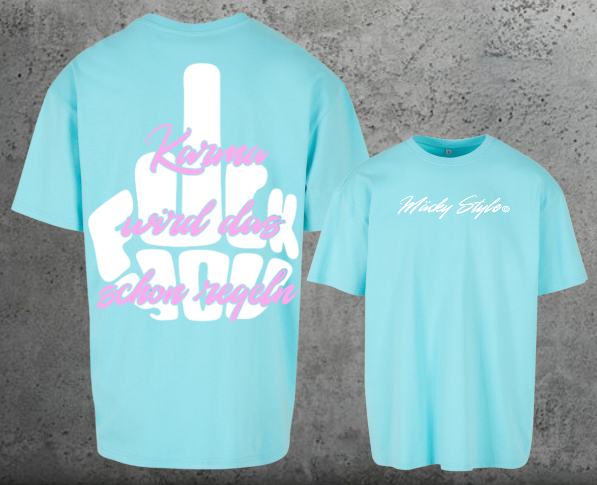 FuckYou Karma (Weiss/Rosa) Oversize Shirt Backprint