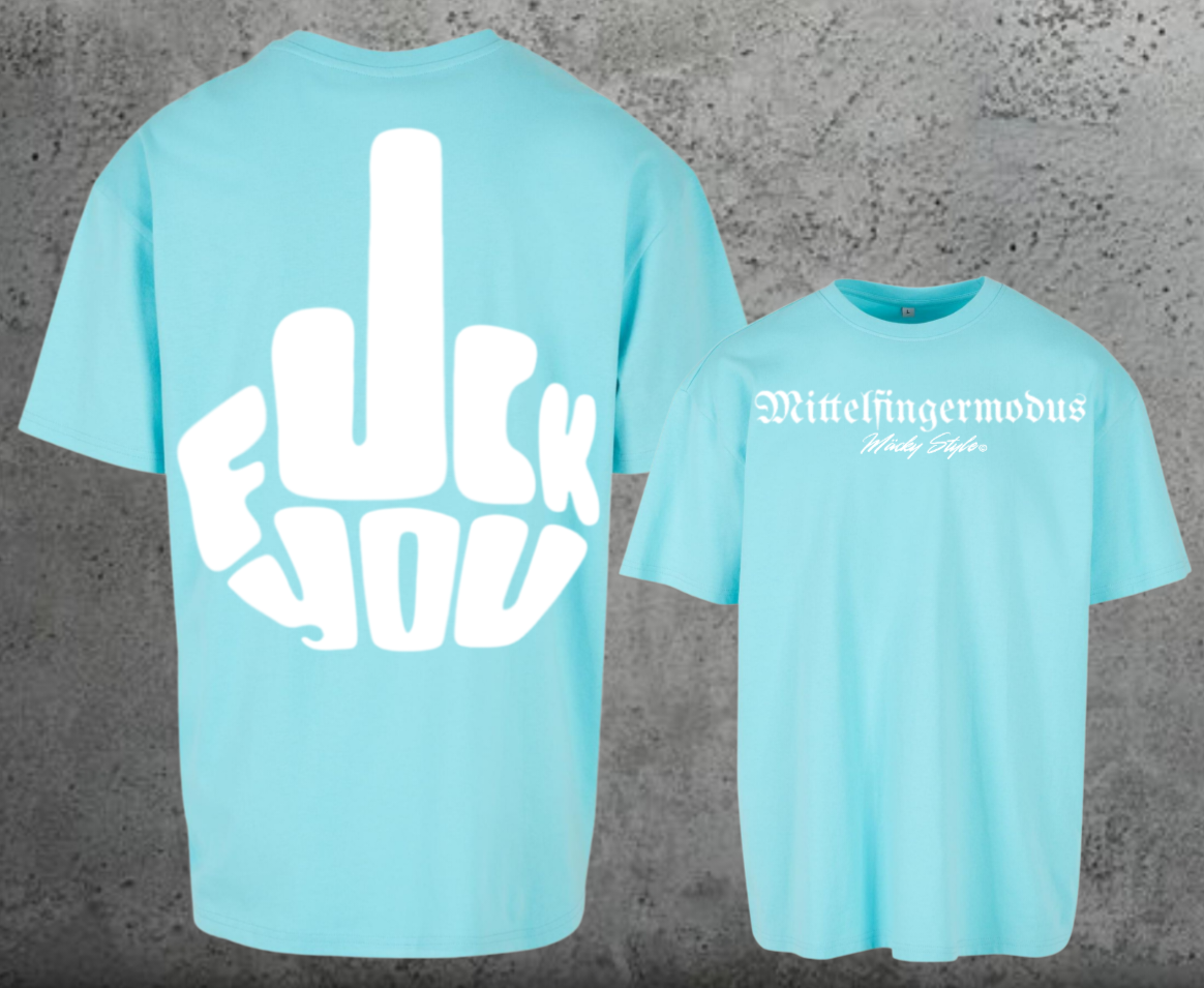FuckYou - Mittelfingermodus Weiss Oversize Shirt Backprint