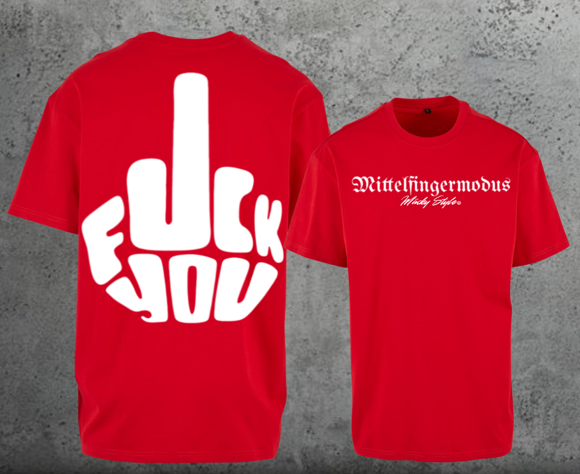 FuckYou - Mittelfingermodus Weiss Oversize Shirt Backprint