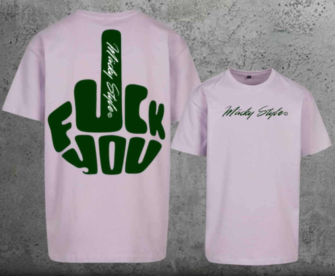 FuckYou MäckyStyles Grün Oversize Shirt Backprint