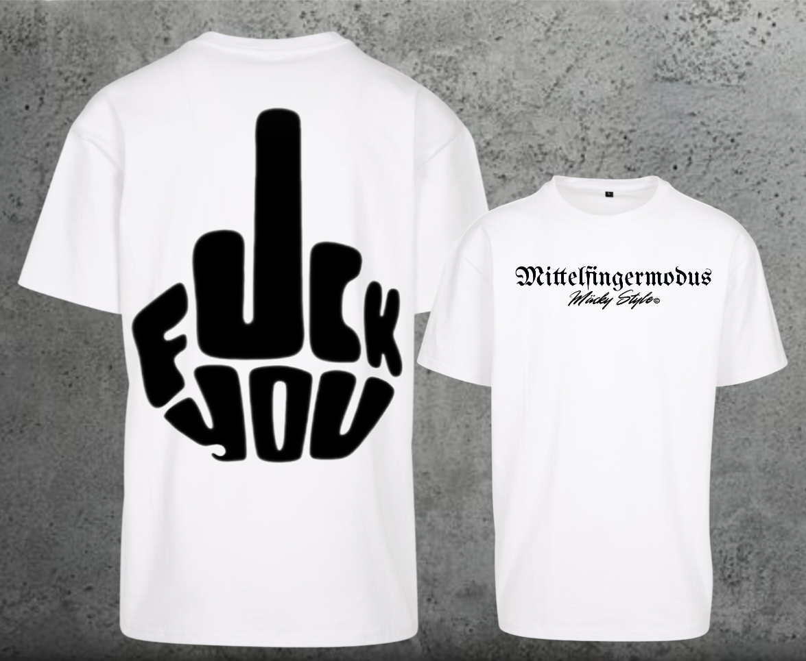 FuckYou - Mittelfingermodus Schwarz Oversize Shirt Backprint
