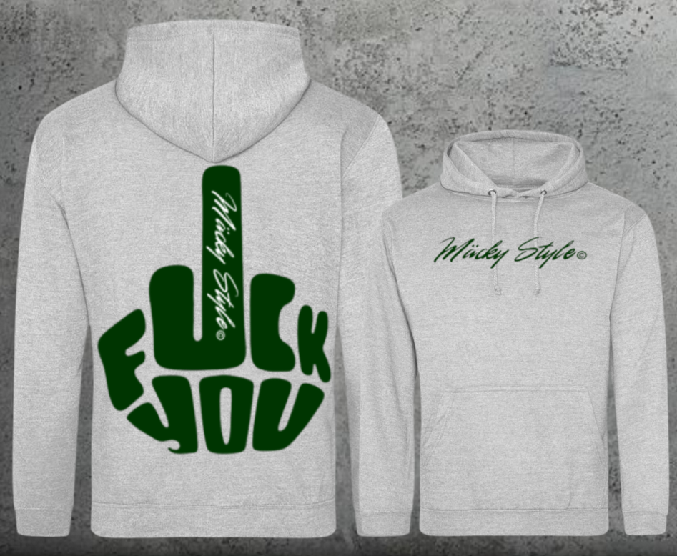 FuckYou MäckyStyle Grün Hoodie Unisex Backprint