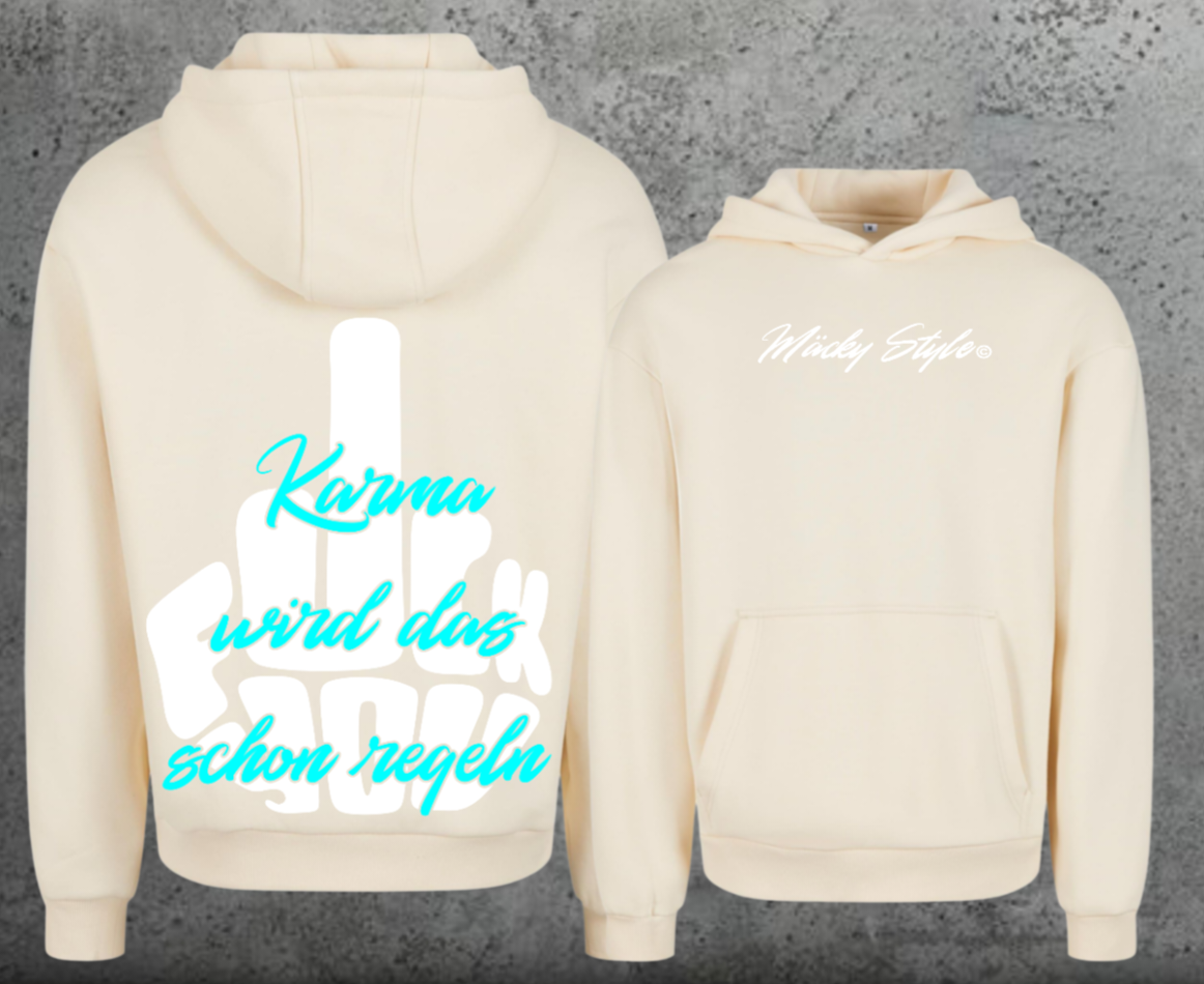 FuckYou Karma (Weiss/Türkis) Hoodie Soft Backprint