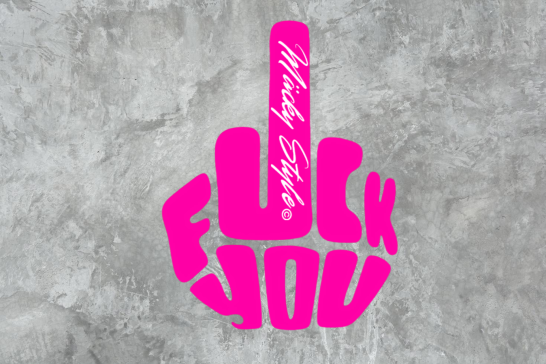 FuckYou - MäckyStyle Pink