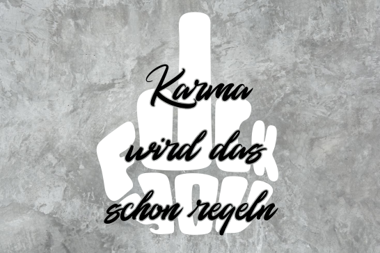 FuckYou Karma (Weiss/Schwarz)