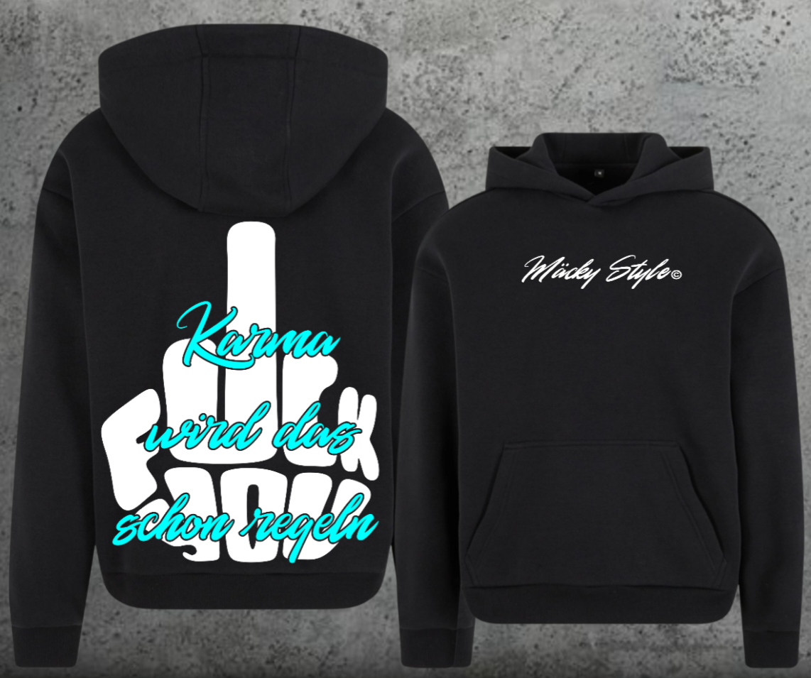 FuckYou Karma (Weiss/Türkis) Hoodie Soft Backprint