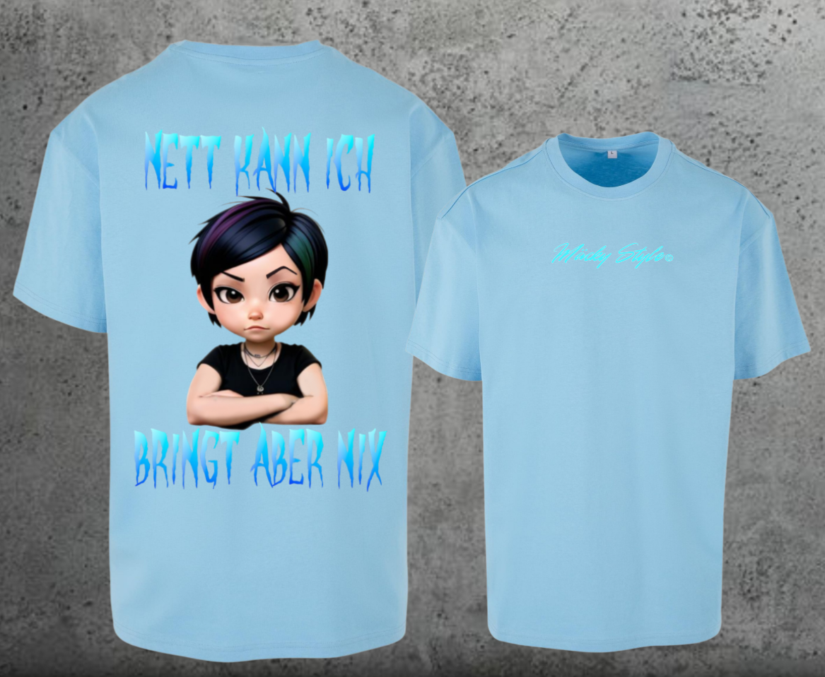 Nett kann ich Oversize Shirt Backprint