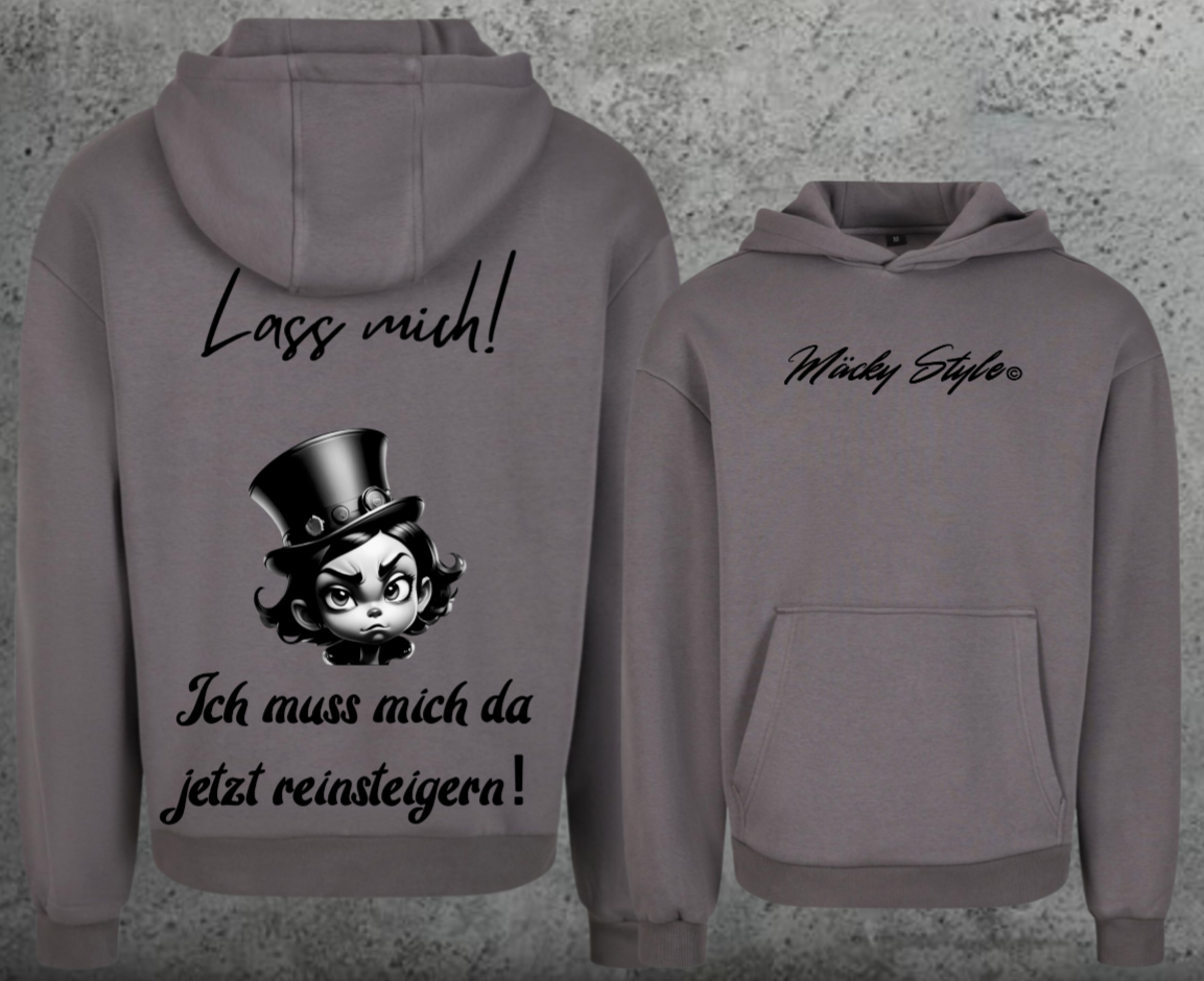 Lass mich Hoodie Soft Backprint