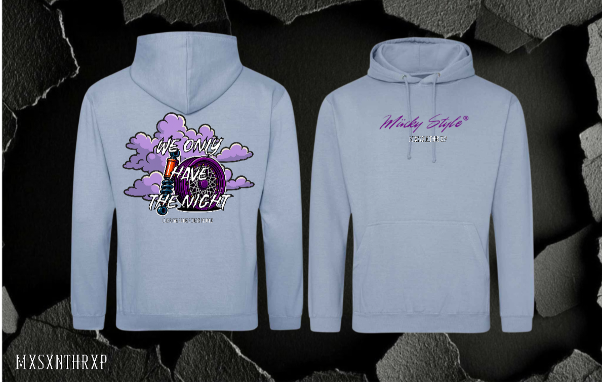 WE ONLY HAVE THE NIGHT Hoodie Unisex Backprint