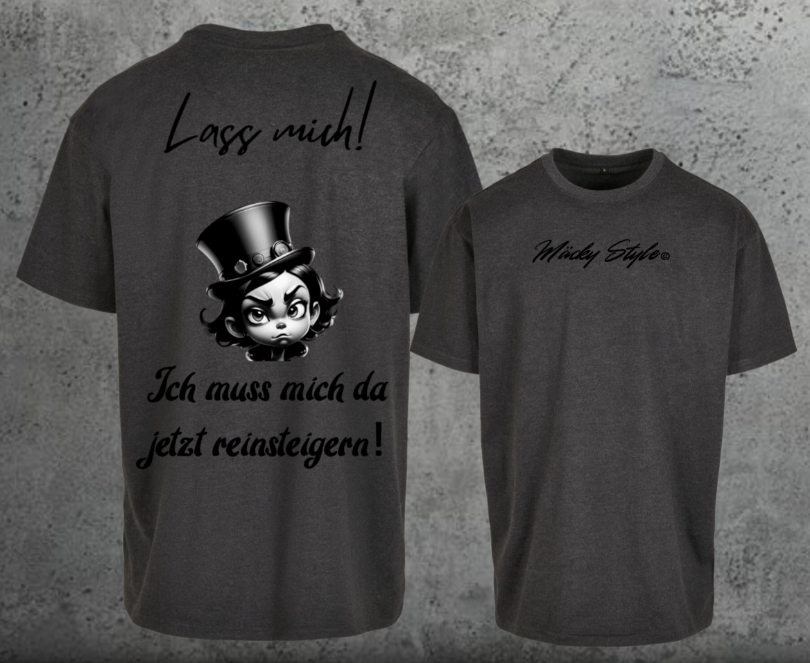 Lass Mich Oversize Shirt Backprint