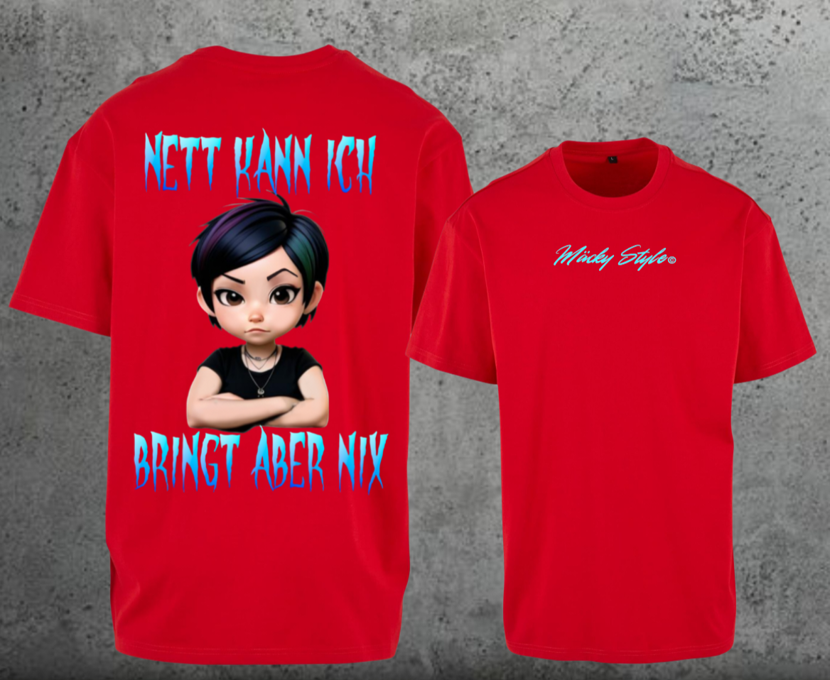 Nett kann ich Oversize Shirt Backprint
