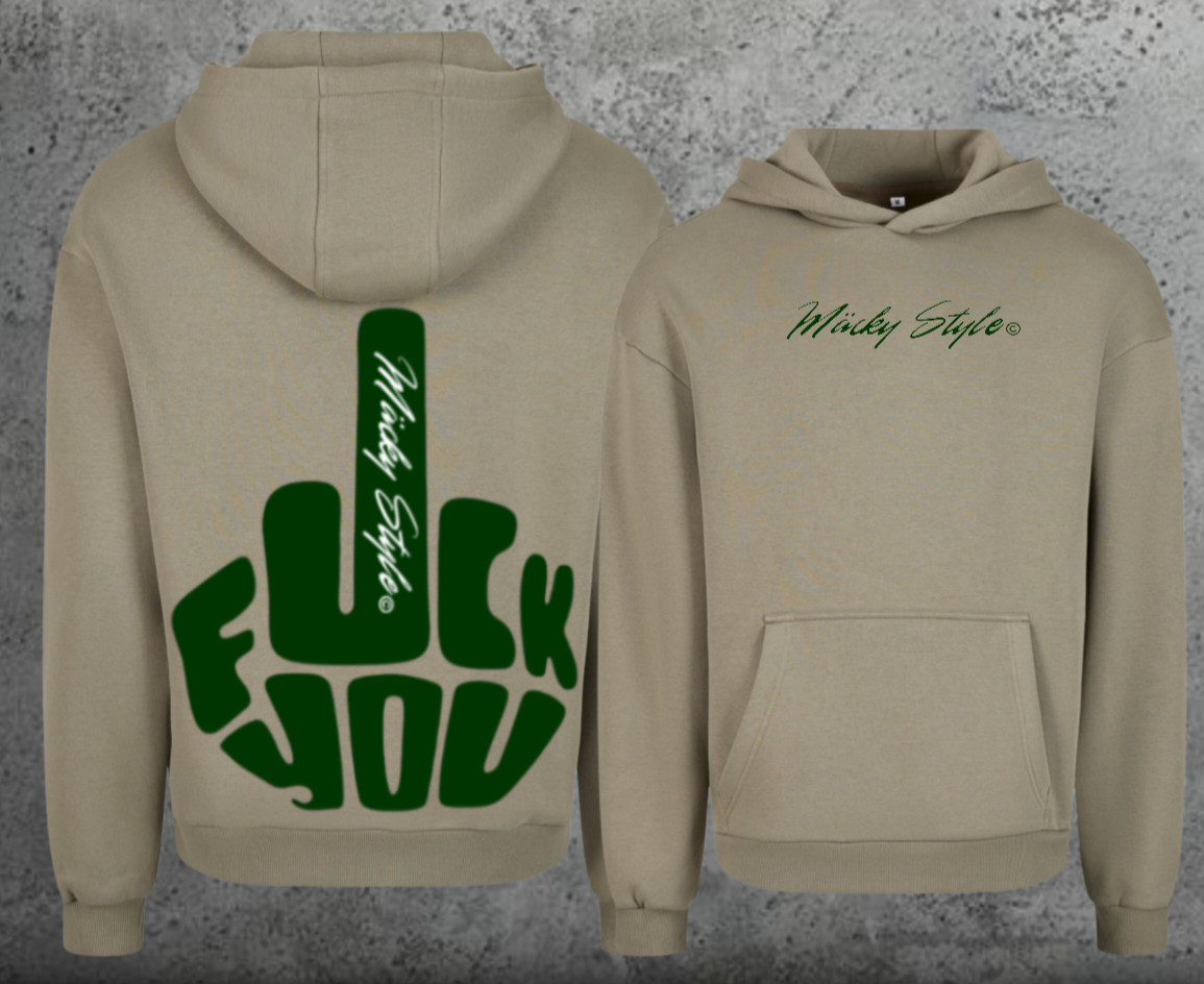 FuckYou MäckyStyle Grün Hoodie Soft Backprint