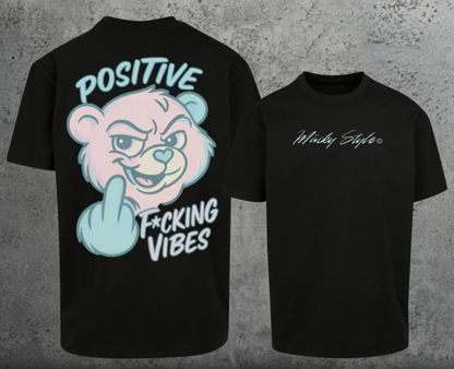 Positive F*cking Vibes Oversize Shirt Backprint Unisex