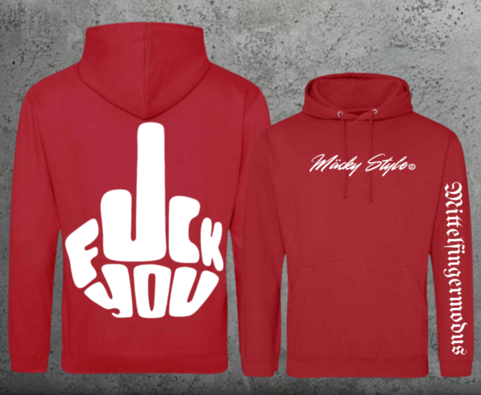 FuckYou - Mittelfingermodus Weiss Hoodie Unisex Backprint