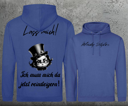 Let Me Hoodie Unisex Backprint