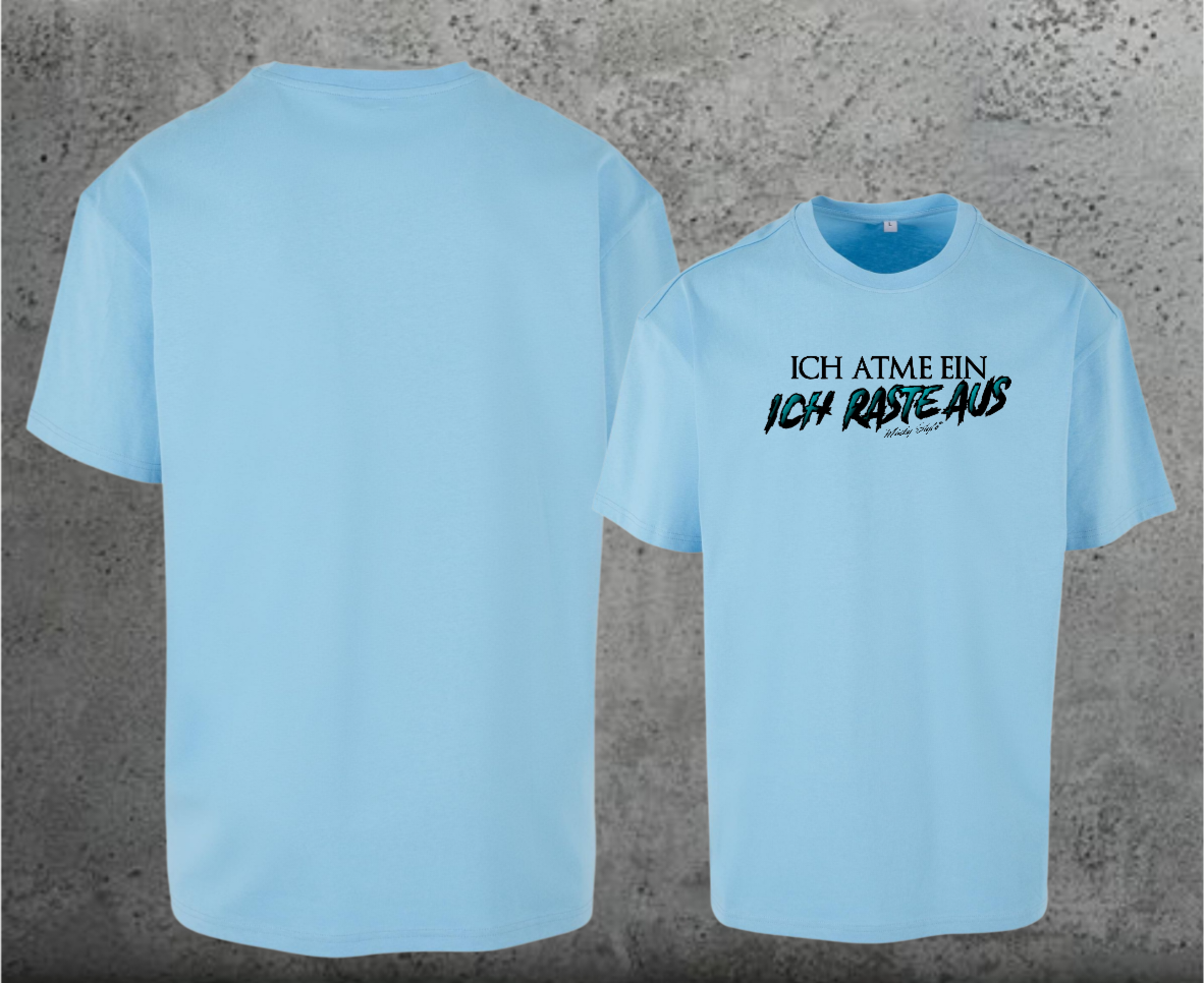 Ich atme ein - Oversize Shirt Frontprint