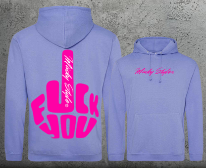 FuckYou MäckyStyle Pink Hoodie Unisex Backprint