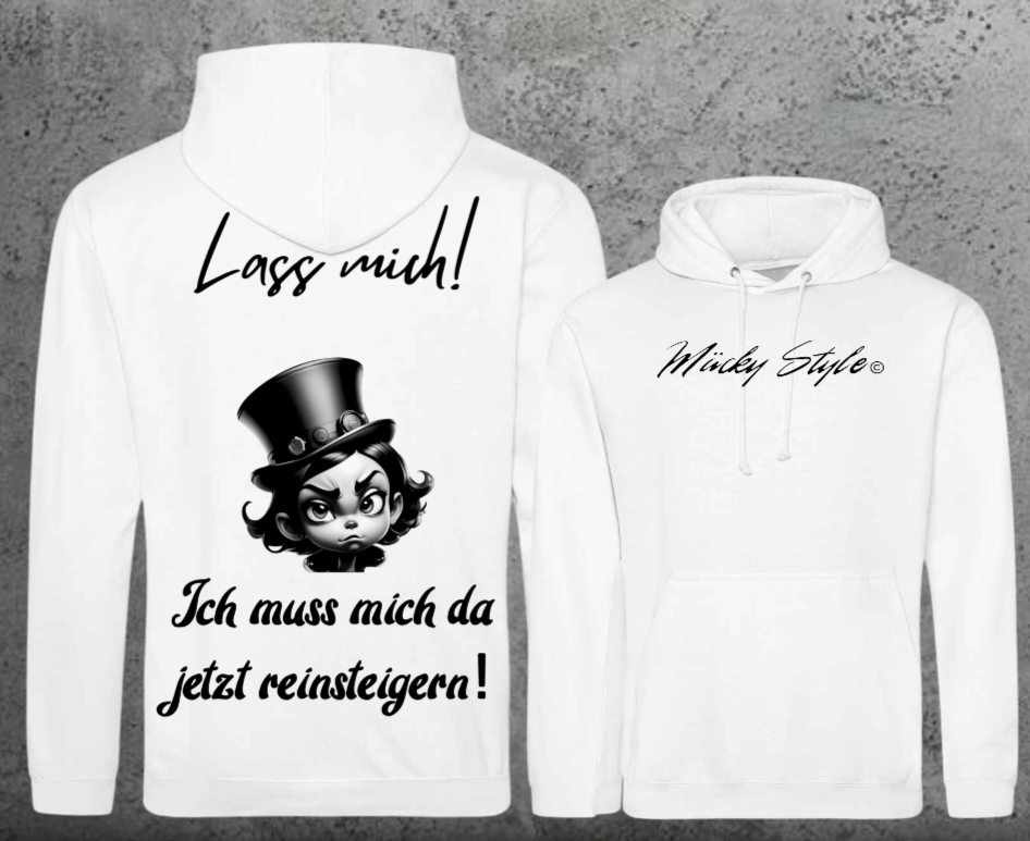 Lass Mich Hoodie Unisex Backprint
