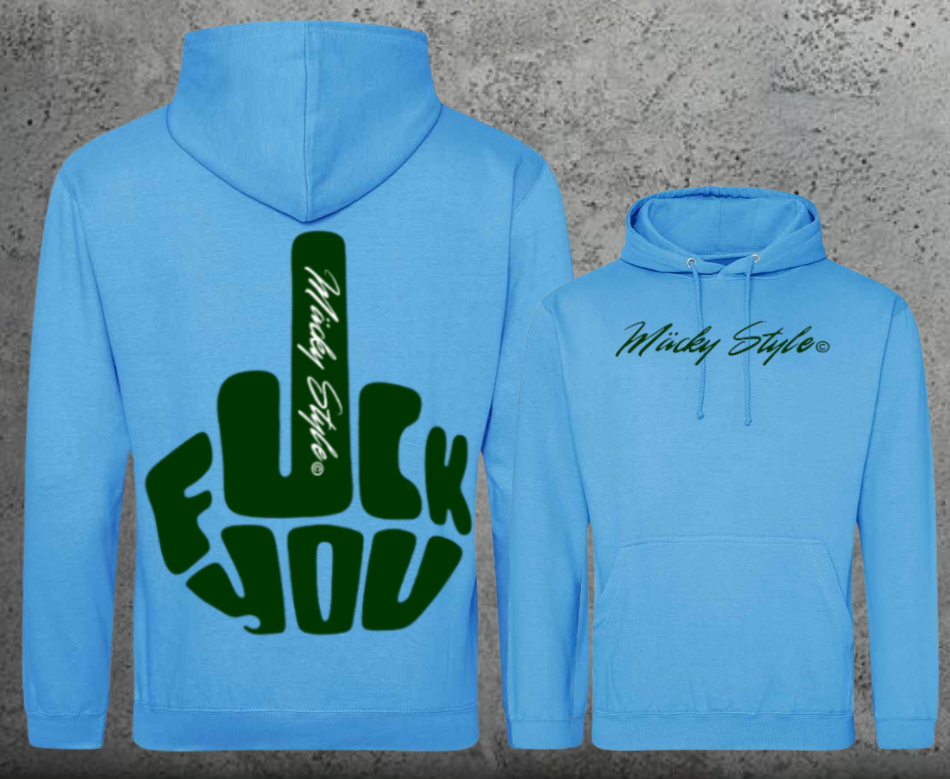 FuckYou MäckyStyle Grün Hoodie Unisex Backprint