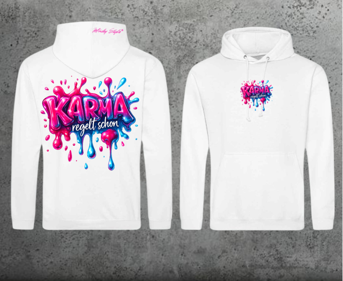 Karma regelt schon Hoodie Unisex Backprint