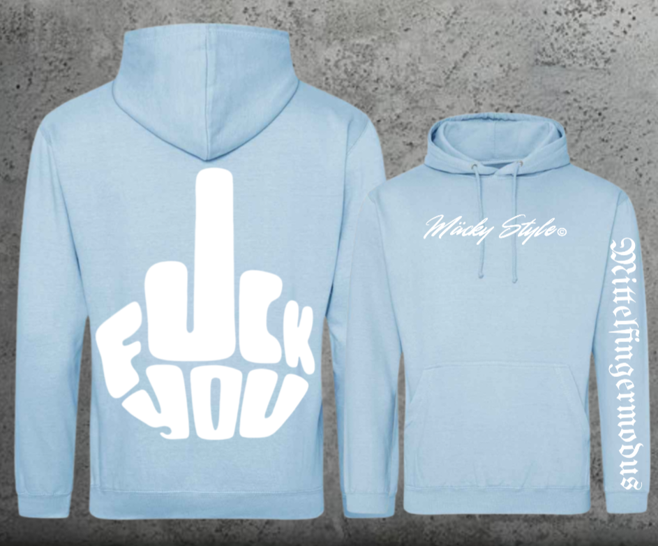 FuckYou - Mittelfingermodus Weiss Hoodie Unisex Backprint