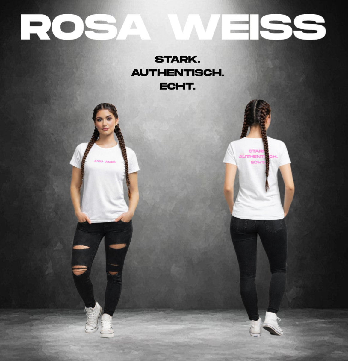 ROSA WEISS - STARK AUTHENTISCH ECHT Merch Shirt