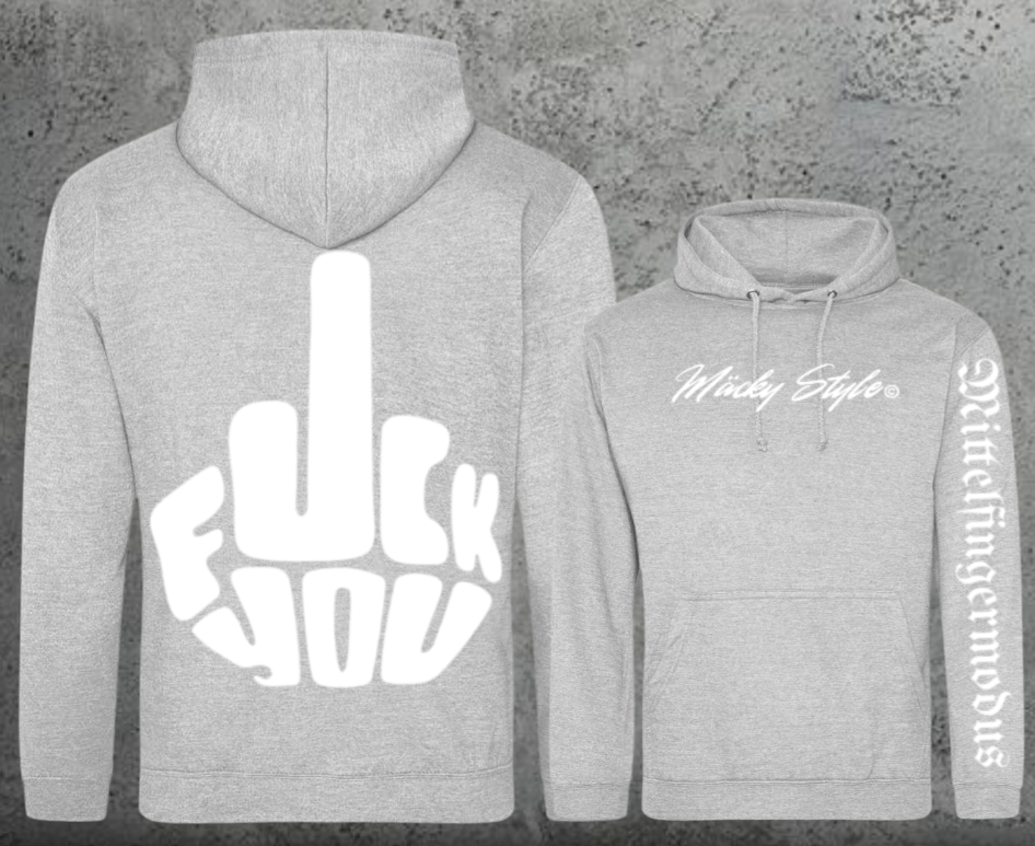 FuckYou - Mittelfingermodus Weiss Hoodie Unisex Backprint