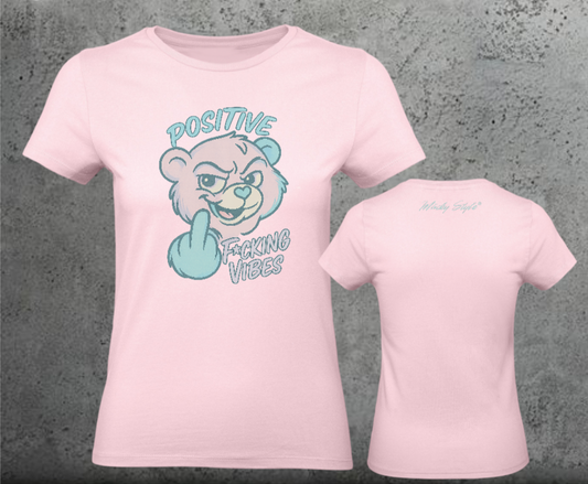 Positive F*cking Vibes Woman Shirt Frontprint