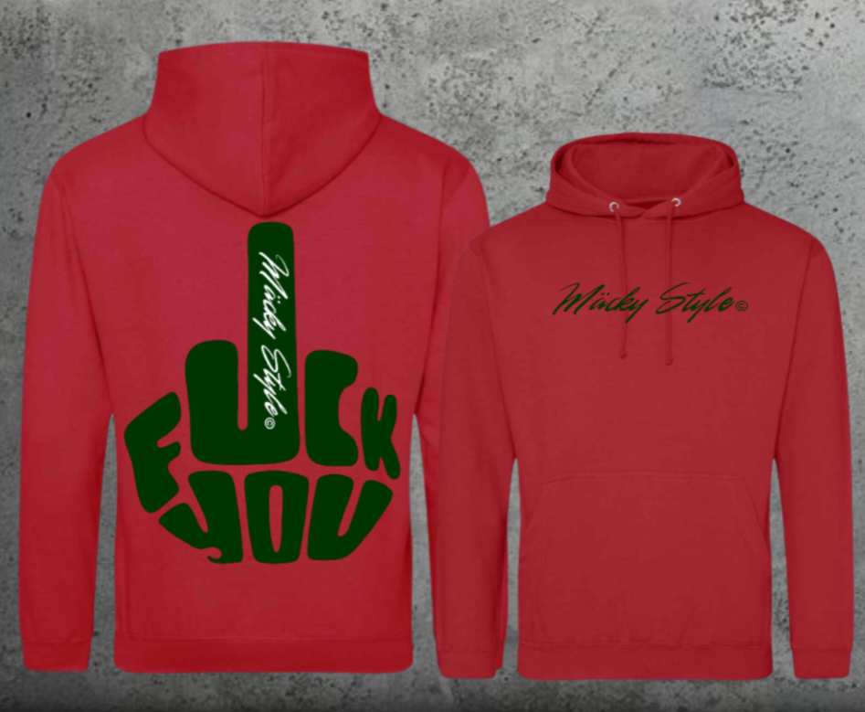 FuckYou MäckyStyle Grün Hoodie Unisex Backprint
