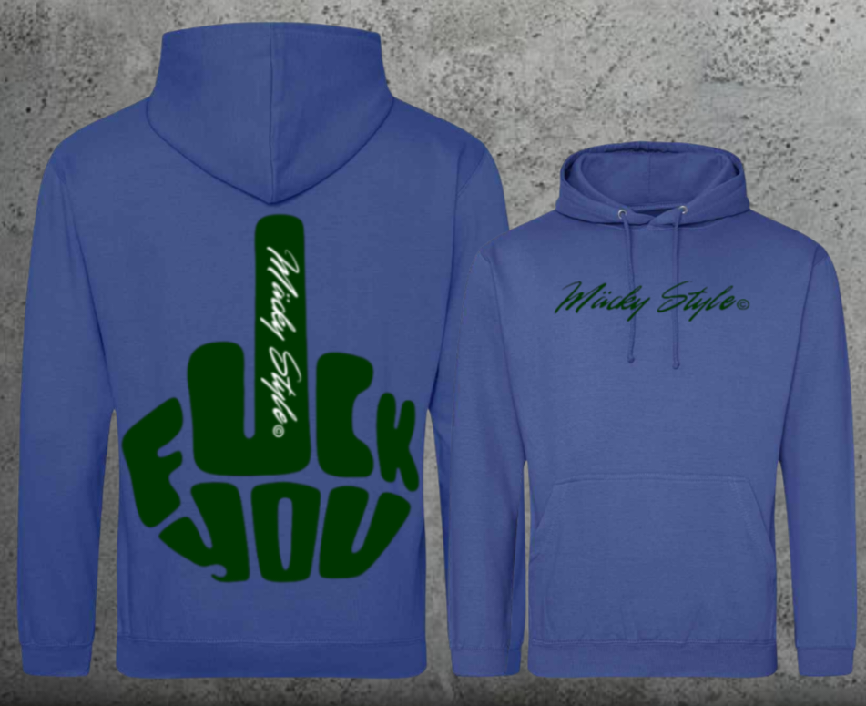 FuckYou MäckyStyle Grün Hoodie Unisex Backprint