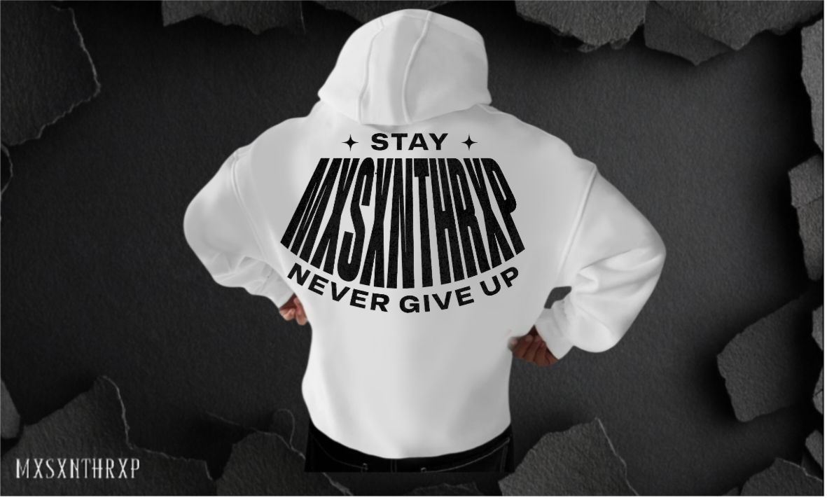 STAY NEVER GIVE UP Hoodie Soft Backprint Unisex