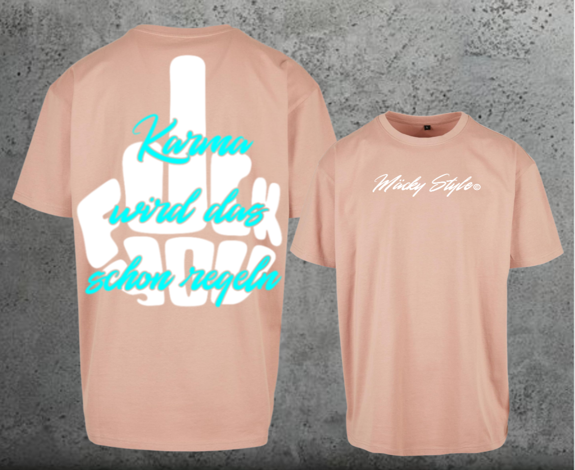FuckYou Karma (Weiss/Türkis) Oversize Shirt Backprint