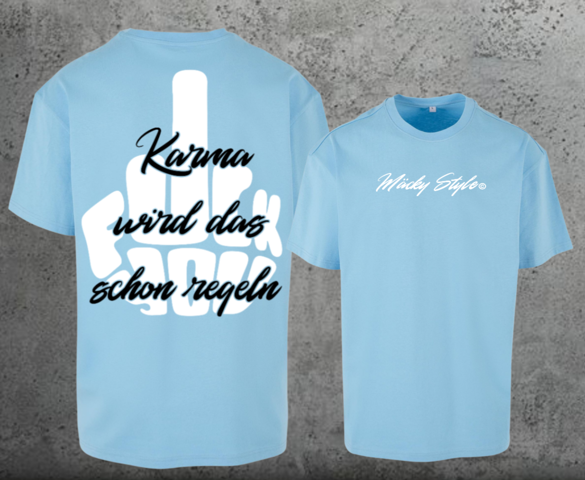 FuckYou Karma (Weiss/Schwarz) Oversize Shirt Backprint