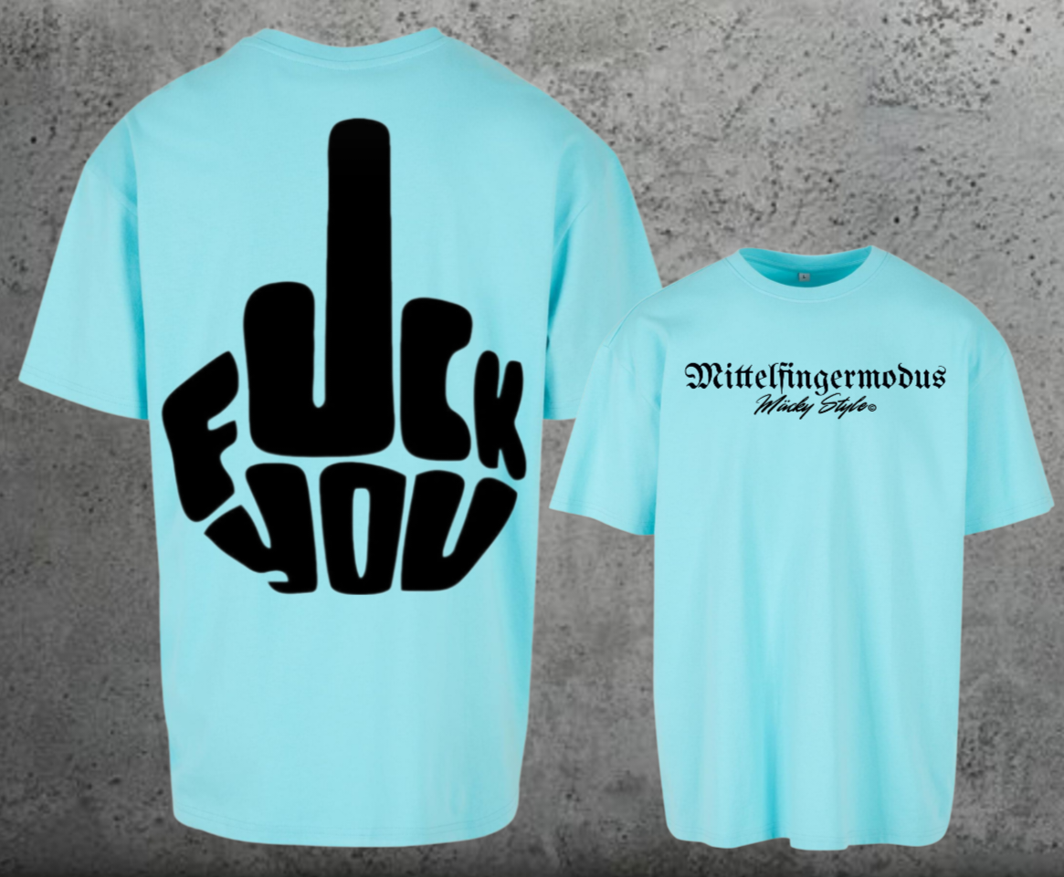FuckYou - Mittelfingermodus Schwarz Oversize Shirt Backprint