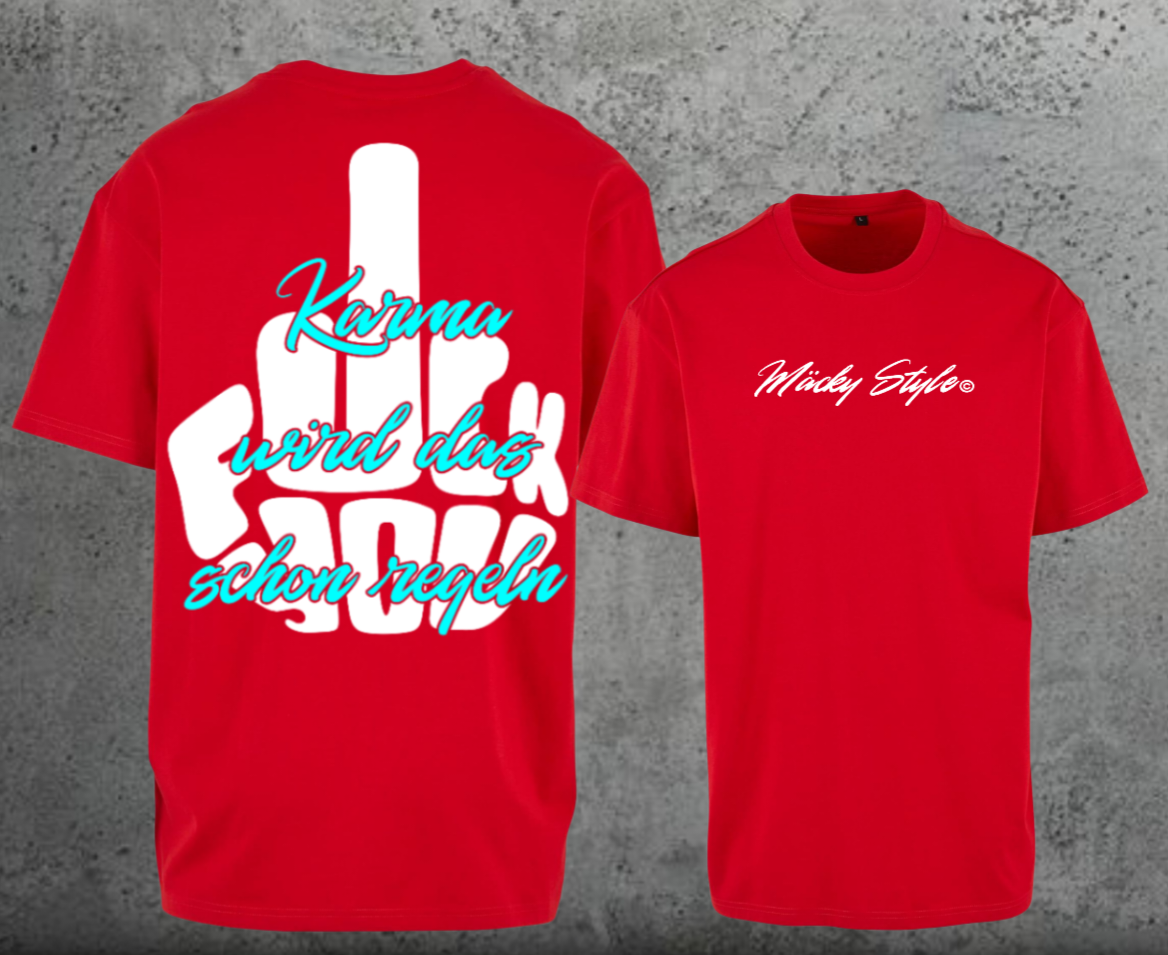 FuckYou Karma (Weiss/Türkis) Oversize Shirt Backprint