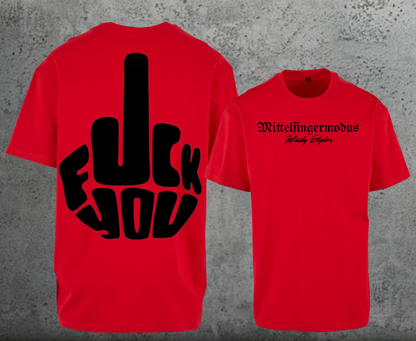 FuckYou - Mittelfingermodus Schwarz Oversize Shirt Backprint Unisex