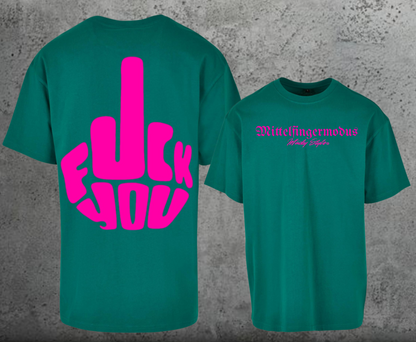 FuckYou - Mittelfingermodus Pink Oversize Shirt Backprint