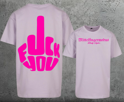 FuckYou - Mittelfingermodus Pink Oversize Shirt Backprint