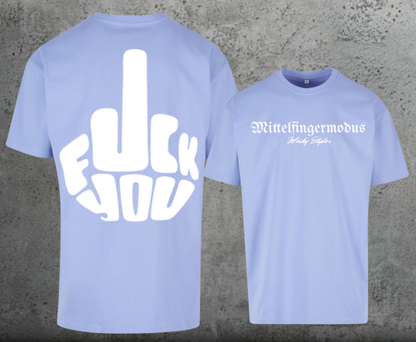 FuckYou - Mittelfingermodus Weiss Oversize Shirt Backprint Unisex
