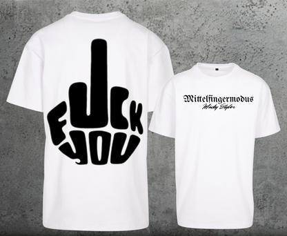 FuckYou - Mittelfingermodus Schwarz Oversize Shirt Backprint Unisex
