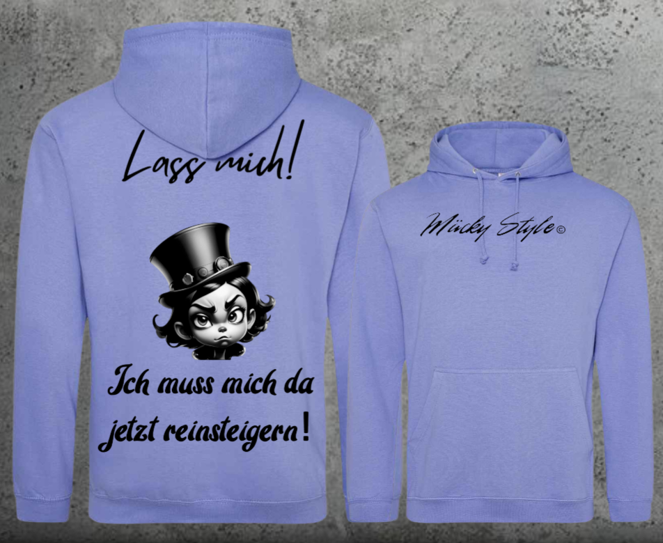 Lass Mich Hoodie Unisex Backprint