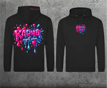 Karma regelt schon Hoodie Unisex Backprint