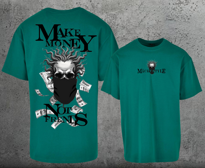 Make Money Oversize Shirt Backprint Unisex